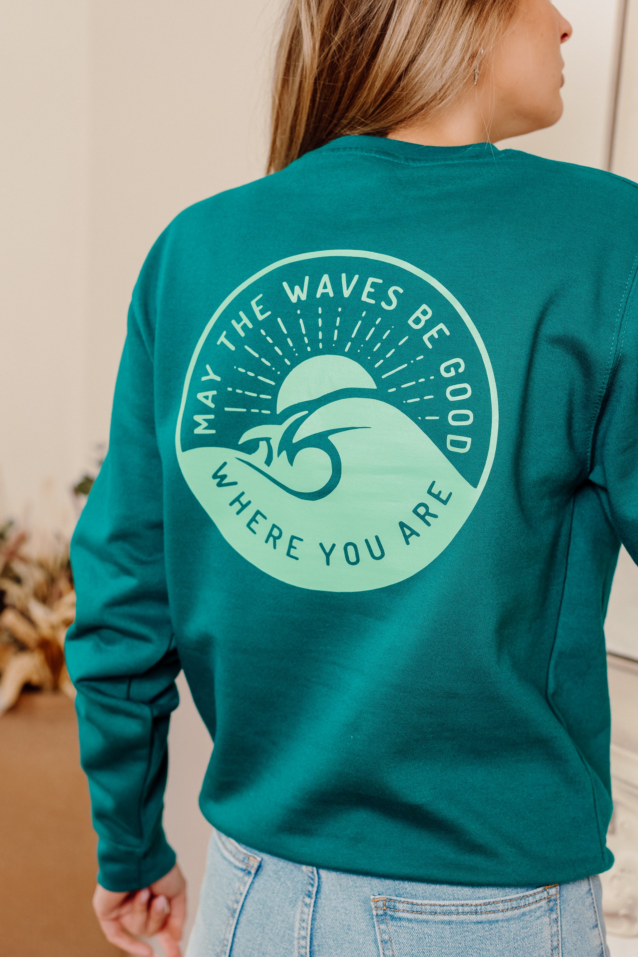 Sweat unisexe MAY THE WAVES BE GOOD WHERE YOU ARE