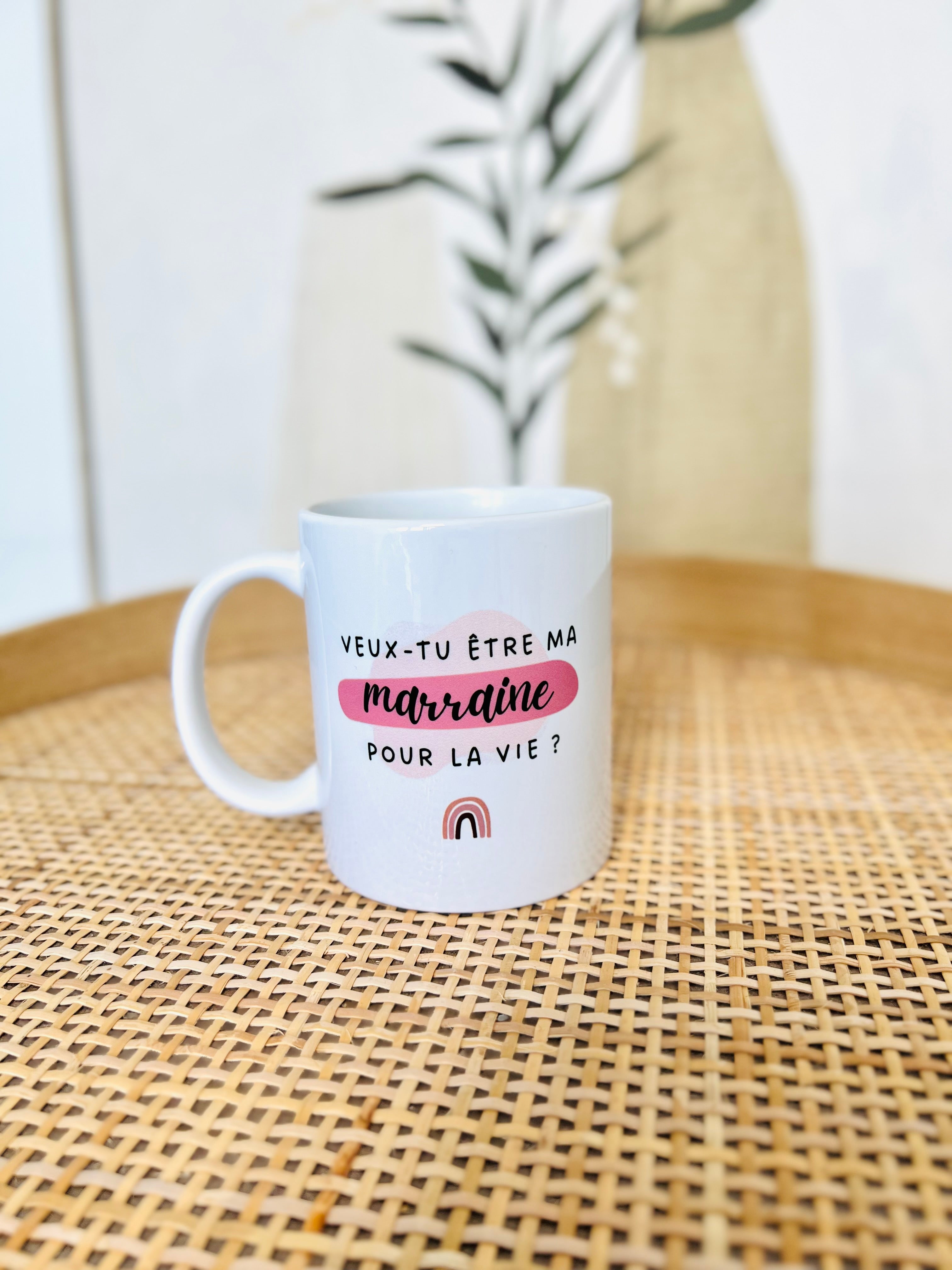 Mug VEUX-TU ÊTRE MA MARRAINE POUR LA VIE ?