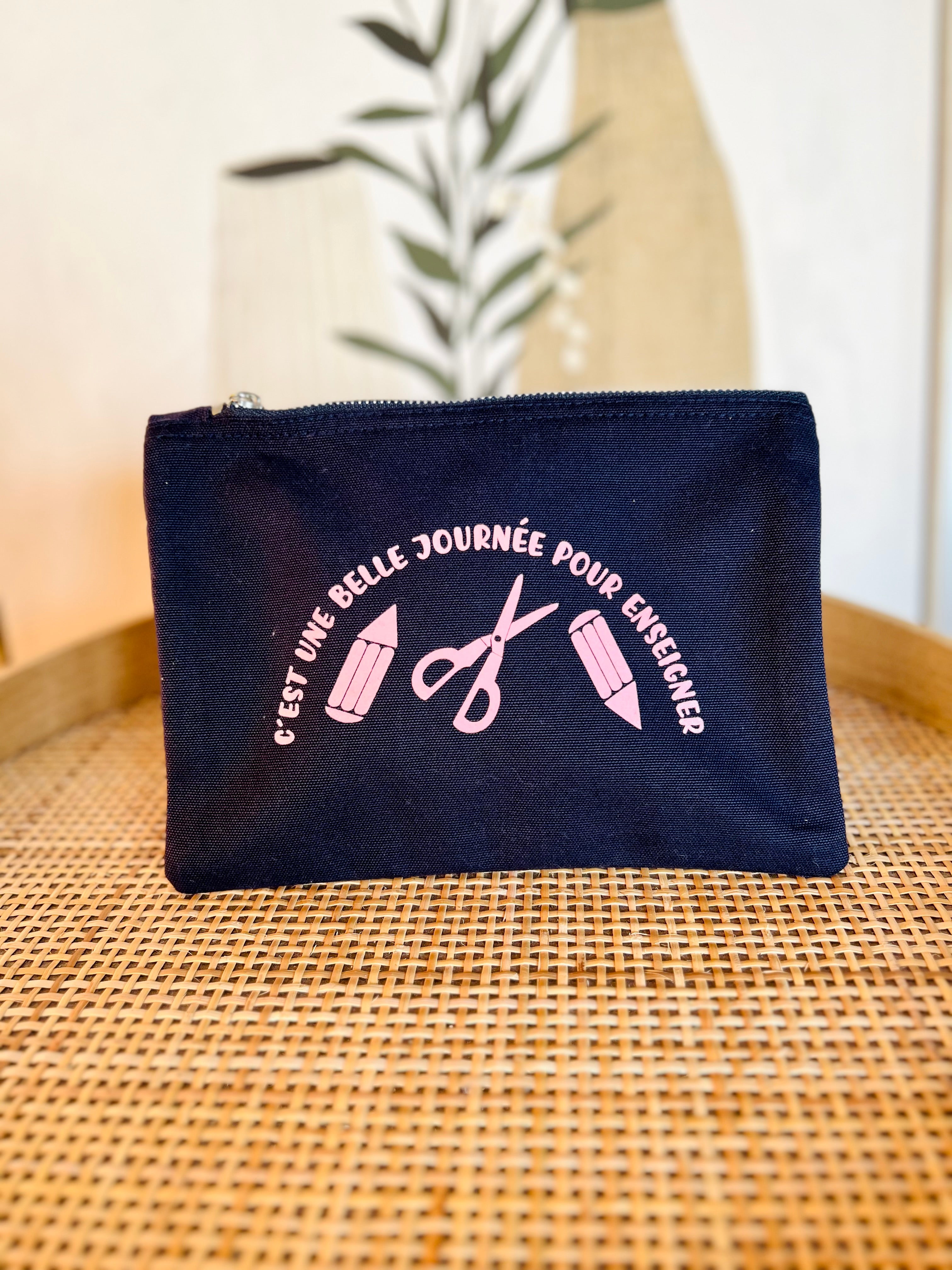 Pochette C'EST UNE BELLE JOURNEE POUR ENSEIGNER (3couleurs)