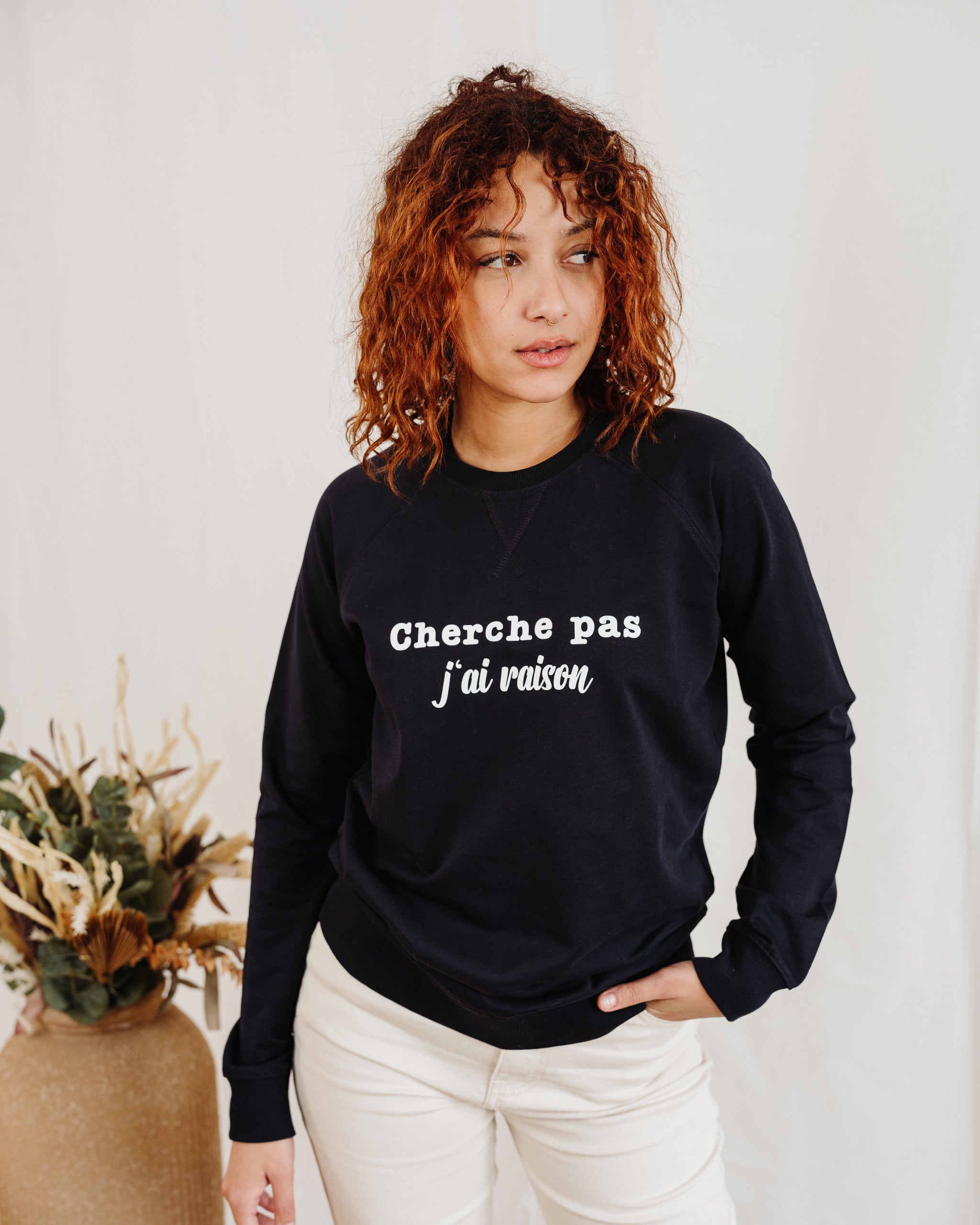 Sweatshirt DON’T SEEK I’M RIGHT