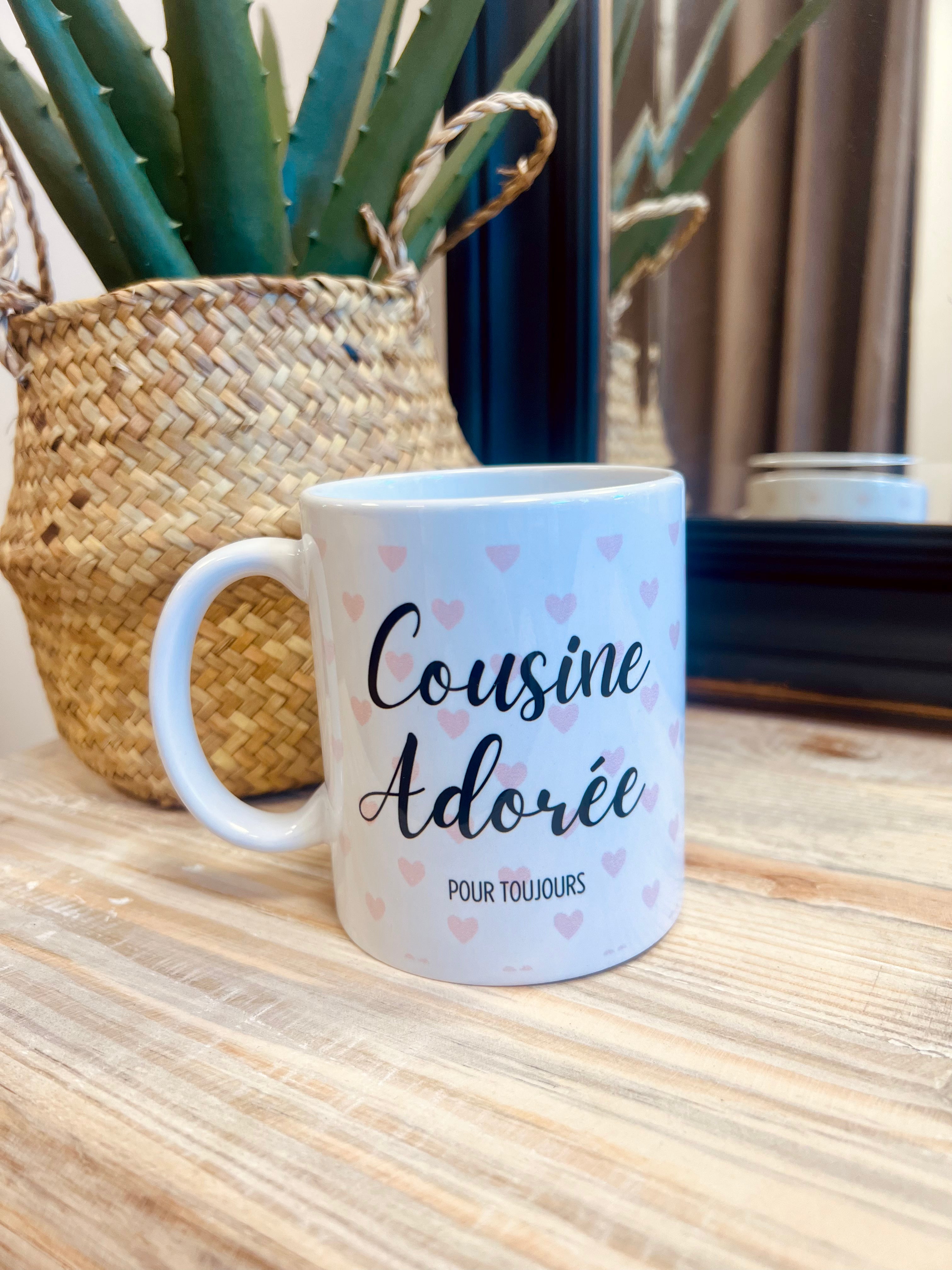 LOVED COUSIN Tasse
