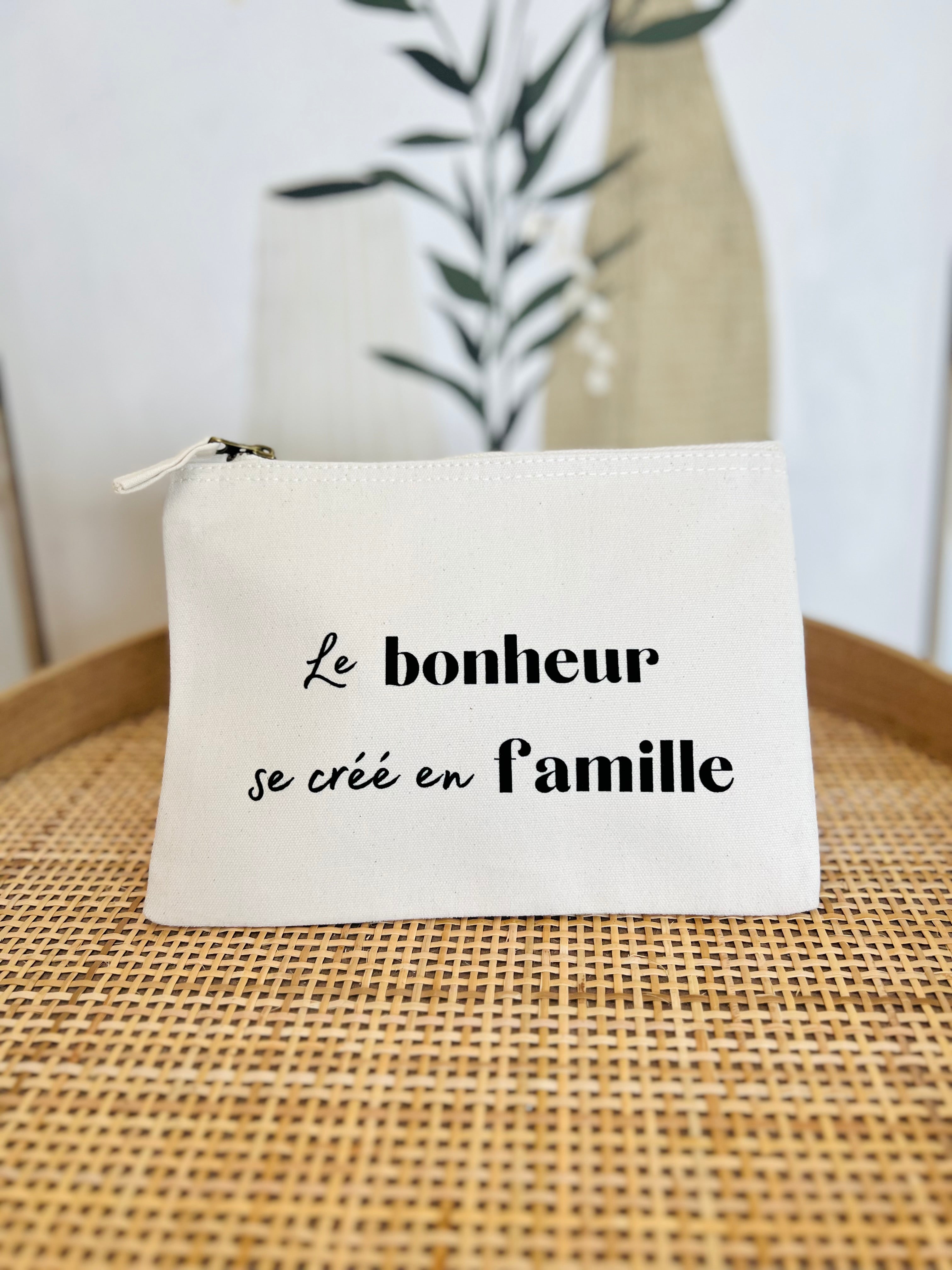 Pochette LE BONHEUR SE CREE EN FAMILLE coton bio